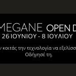 Megane Open Days: Οδηγήστε το νέο Renault Megane και κερδίστε!